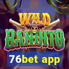 76bet app